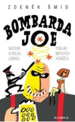 Bombarda Joe Bombarda Joe