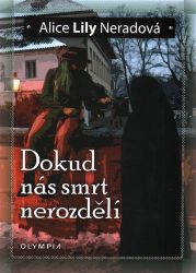 Dokud nás smrt nerozdělí Dokud nás smrt nerozdělí