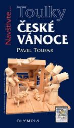 Toulky České Vánoce Toulky České Vánoce
