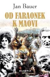 Od faraónek k Maovi Od faraónek k Maovi