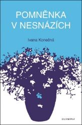 Pomněnka v nesnázích Pomněnka v nesnázích