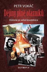 Dějiny plné otazníků Dějiny plné otazníků