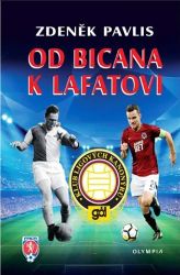 Od Bicana k Lafatovi - Klub ligových kanonýrů Od Bicana k Lafatovi - Klub ligových kanonýrů