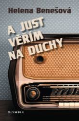 A just věřím na duchy A just věřím na duchy