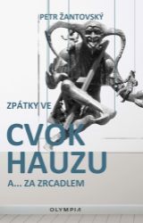 Zpátky ve cvokhauzu a za…zdcadlem Zpátky ve cvokhauzu a za…zdcadlem