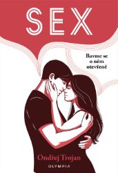 Sex - Bavme se o něm otevřeně