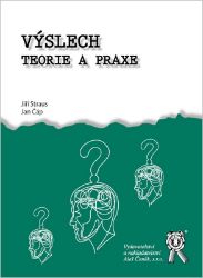 Výslech - Teorie a praxe