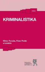 Kriminalistika: Učebnice Kriminalistika: Učebnice