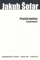 Prostší motivy (z bejsmentu) Prostší motivy (z bejsmentu)