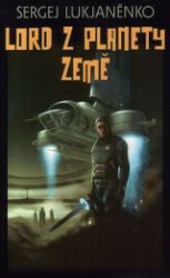 Lord z planety Země Lord z planety Země