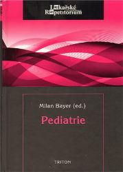 Pediatrie - lékařské repetitorium Pediatrie - lékařské repetitorium