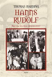 Hanns a Rudolf - Hon na velitele Auschwitzu - Thomas Harding - Druhá světová válka Hanns a Rudolf - Hon na velitele Auschwitzu