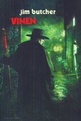 Harry Dresden 8 - Vinen - Jim Butcher - Fantasy Harry Dresden 8 - Vinen