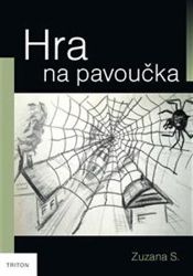 Hra na pavoučka Hra na pavoučka