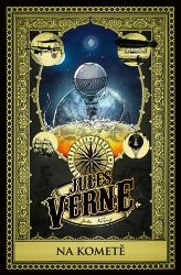 Na kometě - Jules Verne - Dobrodružné knihy pro děti Na kometě