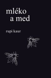 Mléko a med Mléko a med