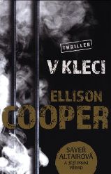 V kleci - Ellison Cooper - Thrillery V kleci