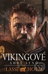 Vikingové - Smrt synů Vikingové - Smrt synů