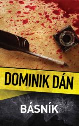 Básník - Dominik Dán - Detektivky a napětí Básník