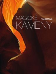 Magické kameny - Tomáš Míček,Hans Torwesten - Umění a architektura Magické kameny