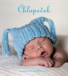 Chlapeček – Moje první krůčky - Elle Mendenhall - Deníky miminek Chlapeček – Moje první krůčky