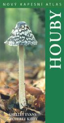 Houby - Nový kapesní atlas
