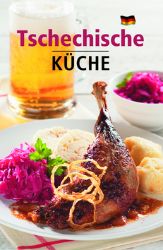 Tschechische Küche Tschechische Küche