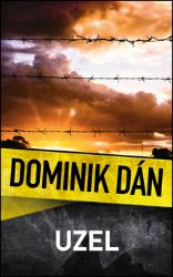 Uzel - Dominik Dán - České a slovenské detektivky Uzel