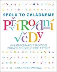 Přírodní vědy - Spolu to zvládneme Přírodní vědy - Spolu to zvládneme