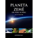 Planeta Země, od pólu k pólu Planeta Země, od pólu k pólu
