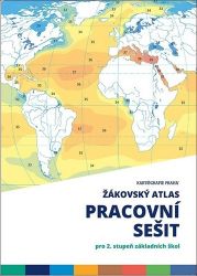 Žákovský atlas - PS pro 2. stupeň ZŠ Žákovský atlas - PS pro 2. stupeň ZŠ