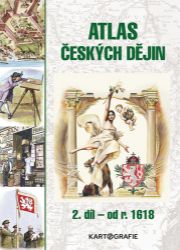 Atlas českých dějin - 2.díl od r. 1618 - Eva Semotanová - Dějepis Atlas českých dějin - 2.díl od r. 1618