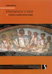 Křesťanství v tóze - Ondřej Doskočil - Esoterika a duchovno Křesťanství v tóze