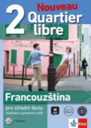 Quartier libre Nouveau 2 – učebnice s pracovním sešitem + MP3 ke stažení - Bohdana Menoušková,Karolina Václavíková,Yolanda Rennes,Jiří Jančík,Marie-Françoise Vignaud,Renáta Trtíková - Učebnice francouzštiny Quartier libre Nouveau 2 – učebnice s pracovním sešitem + 2CD
