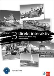 Direkt interaktiv 3 (B1) – Intensivtrainer - Tomáš Černý,Sandra Tranta,Lenka Kovačková - Učebnice němčiny Direkt interaktiv 3 (B1) Intensivtrainer