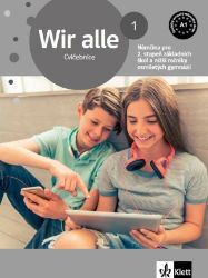 Wir alle 1 (A1) – cvičebnice - Učebnice němčiny Wir alle 1 (A1) – cvičebnice