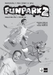 Funpark 2 - brožurka pro žáky s SPU - Učebnice angličtiny pro ZŠ Funpark 2 - brožurka pro žáky s SPU