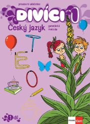 Divíci 1 - Český jazyk GM - Učitelská učebnice 1. díl Divíci 1 - Český jazyk GM - Učitelská učebnice 1. díl