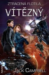 Ztracená flotila 6 - Vítězný - Jack Campbell - Světová sci-fi Ztracená flotila 6 - Vítězný