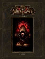 World of WarCraft - Kronika 1 World of WarCraft - Kronika 1