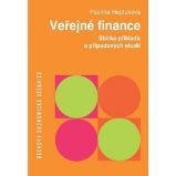 Veřejné finance - Sbírka příkladů a případových studií - Michaela Krechovská,Pavlína Hejduková - Ekonomika Veřejné finance - Sbírka příkladů a případových studií