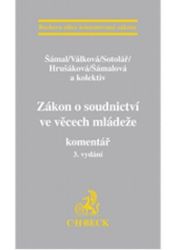 Zákon o soudnictví ve věcech mládeže - Komentář