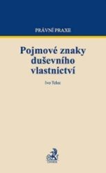 Pojmové znaky duševního vlastnictví Pojmové znaky duševního vlastnictví