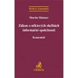 Zákon o některých službách informační společnosti. Komentář Zákon o některých službách informační společnosti. Komentář
