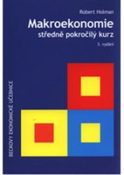 Makroekonomie: Středně pokročilý kurz, 3. vydání