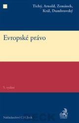 Evropské právo (5. vydání) - Luboš Tichý - Právnické slovníky Evropské právo (5. vydání)