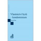 Vlastnictví bytů – kondominium Vlastnictví bytů – kondominium