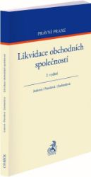 Likvidace obchodních společností / 2. vydání Likvidace obchodních společností / 2. vydání