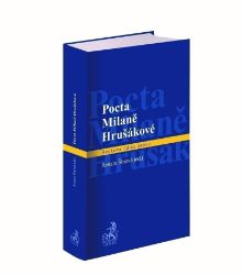 Pocta Milaně Hrušákové - Renáta Šínová - Právnické slovníky Pocta Milaně Hrušákové