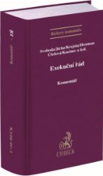 Exekuční řád / Komentář - kolektiv autorů,Karel Svoboda - Právnické slovníky Exekuční řád / Komentář